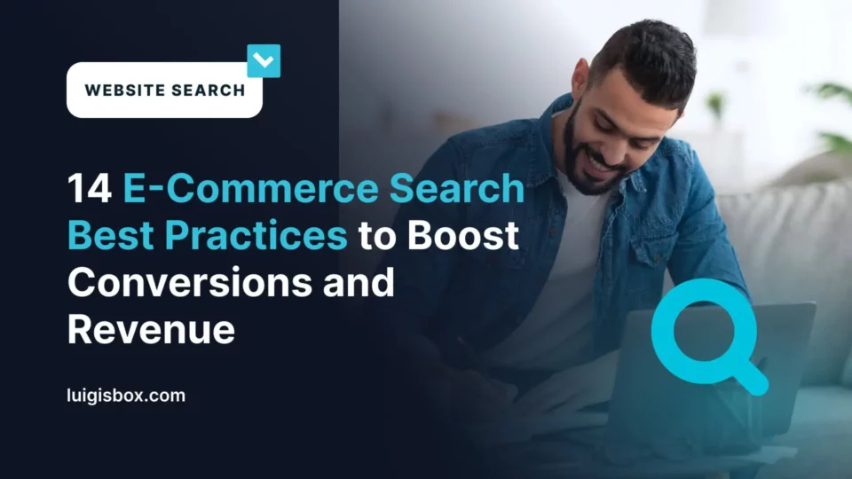 15 osvědčených postupů při vyhledávání v e-commerce, na které se zaměřte