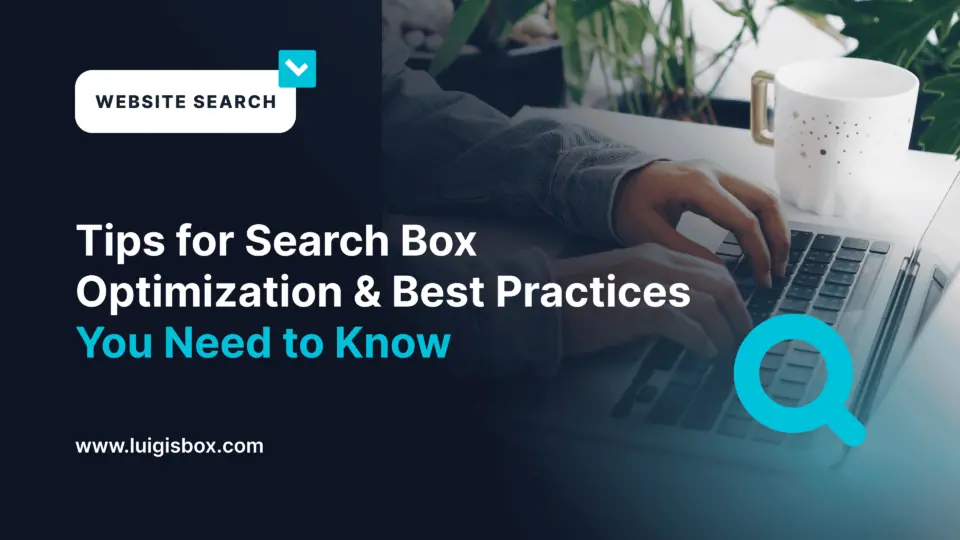 Tipy pro optimalizaci vyhledávacího pole a osvědčené postupy, které musíte znát